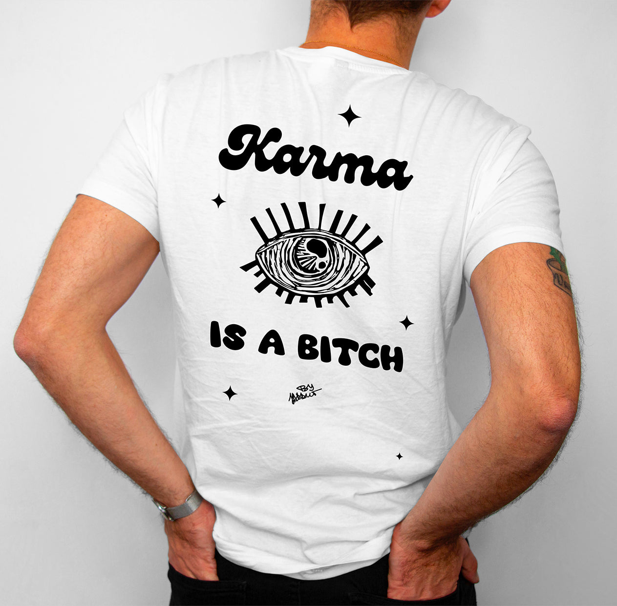 NEW COLLECTION 2025 - KARMA IS A BITCH - WHITE